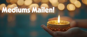 Mediums Mailen